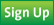 sign up